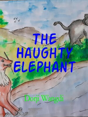 cover image of The Haughty Elephant